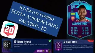 PACYBITS 20 - 83-Rated Hybrid // POTM Aubameyang SBC Set