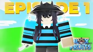 I Played BLOX FRUITS For The FIRST Time... (Episode 1)