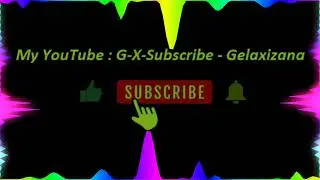 Ar Shemizlia - - - G-X-Subscribe