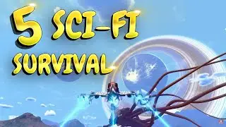 5 Best Sci-Fi Survival PC Games You Need to Play