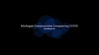 Michigan Communities Conquering COVID