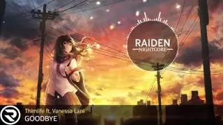 🎧 Nightcore - Goodbye