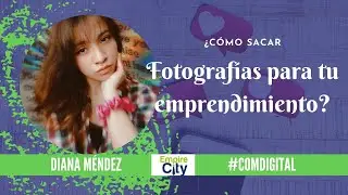 Tips que debes seguir para tu emprendimiento-Comunicación Digital