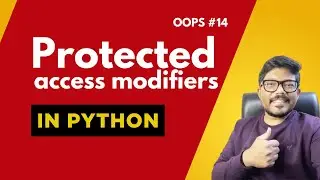 #14 Protected access modifiers in python 