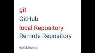 git github localRepository RemoteRepository