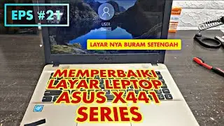 CARA MEMPERBAIKI LAYAR ASUS X441 BERGARIS BURAM #asusx441 #asus #servicelaptop