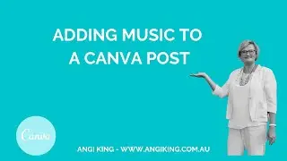 Tech Tip - How to add music to a Canva design