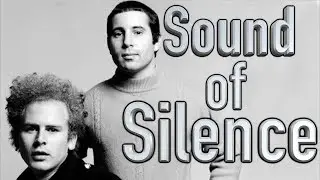 How Simon and Garfunkel made THE SOUND OF SILENCE