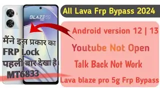 All Lava Frp Bypass 2024 | Lava Blaze Pro 5g (Lxx506) Frp Bypass❗️