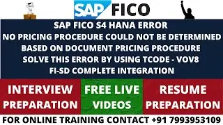 SAP FICO S4 HANA ERROR NO PRICING PROCEDURE COULD NOT BE DETERMINED, FI-SD COMPLETE INTEGRATION