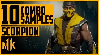 10 COMBO SAMPLES | SCORPION | Mortal Kombat 11