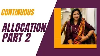 Contiguous Allocation Part 2