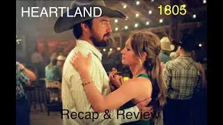 Heartland Season 18 Episode 5: Recap & Review **Spoiler Alert**