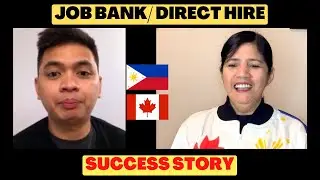JOB BANK DIRECT HIRE SUCCESS STORY| CANADIAN AGENCY PROCESS