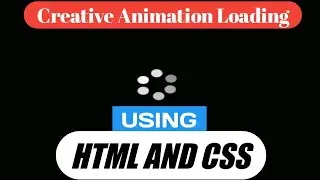 Creative css loading Animation effect | css Animation tutorial for beginners | Beginner's code