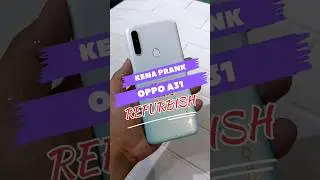 Kenak Prank Oppo A32 Refurbish #shorts
