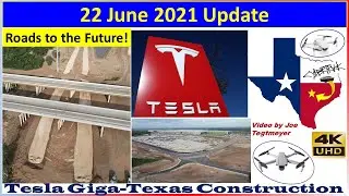 Tesla Gigafactory Texas 22 June 2021 Cyber Truck & Model Y Factory Construction Update (