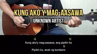Kung Ako'y Mag-aasawa - Unknown Artist | Guitar Tutorial