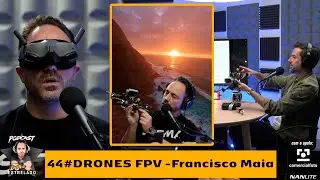 Drones FPV com Francisco Maia- Podcast do Estrelado