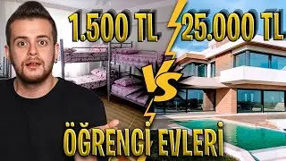 1.500 TL STUDENT HOUSE VS 25.000 TL STUDENT HOUSE!
