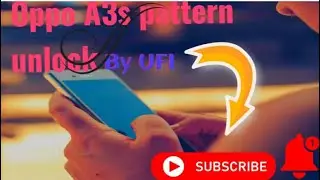 OPPO A3S Pattern Unlock || Hard Reset || How To Unlock Pattern OPPO A3S 2021 By UFI Box.