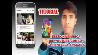 escucha musica de youtube con la pantalla apagada/ernesto p.