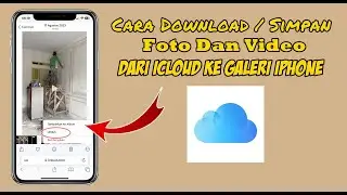Cara Download Foto Dan Video Icloud Ke Galeri Iphone