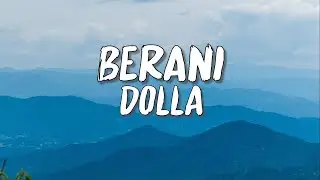 DOLLA - Berani (Lirik)
