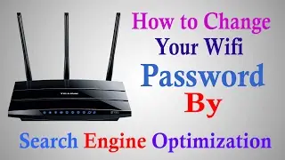 How to Change Your Wifi Password By Seo, Search Engine Optimization
