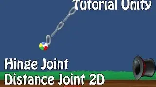 Tutorial Unity | Hinge Joint e Distance Joint 2D