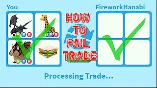 How to Fail Trade in Adopt Me!