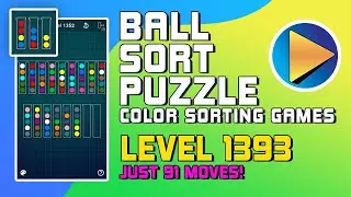 Ball Sort Puzzle - Color Sorting Games Level 1393 Walkthrough [91 Moves!]