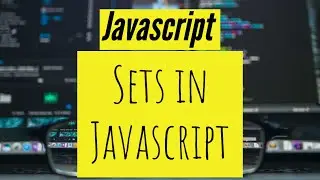 Sets in Javascript