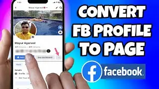 How to Convert Facebook Profile to Page in 2023