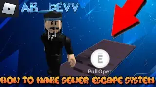 Roblox studio how to make sewer escape system