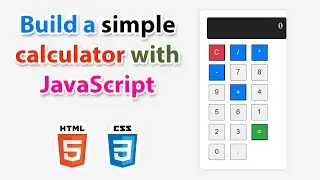 How to Build a Simple Calculator Using JavaScript | ASMR Coding Tutorial