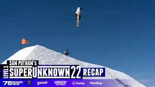 SuperUnknown 22 - Sam Putnam's RECAP
