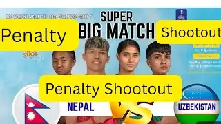 Nepal Vs Uzbekistan  Penalty Shootout AFC Women Cup Qualifiers