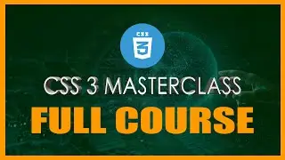 CSS MasterClass Full Course | 2023