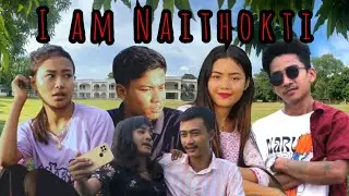 I am Naithokti || New Kokborok Short Film || TSF ||