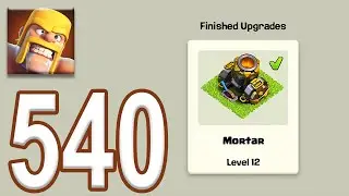 Clash of Clans - Gameplay Walkthrough Episode 540 (iOS, Android)
