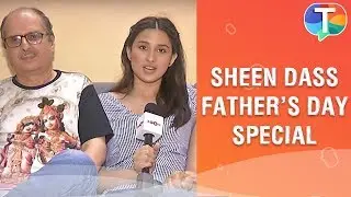 Sheen Dass aka Pooja on the importance of her father in her life | Father's Day Special