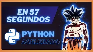 ✨Python en 57 segundos con musica epica de Fondo