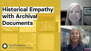 Historical Empathy with Archival Documents