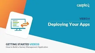 Building a Survey Management App / Part 6 of 6 / Deploying Your Apps