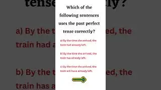 Choose the correct answer #pasttense