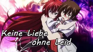 High School DxD [AMV] - Keine Liebe