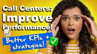 Improve CSAT, NPS, & Call Center Performance (Quick Tips & Strategies)