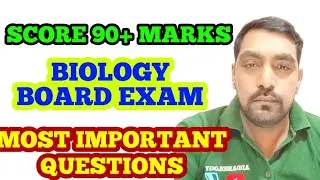 #boards Most Important Topics and Chapters of Biology || Score 90+ easily