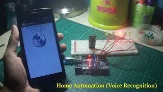 How to make Home Automation (Voice Recognition)